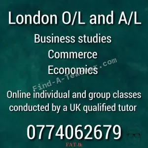 A UK qualified tutor conducting London O/L and A/L classes for Business, Commerce, Economics